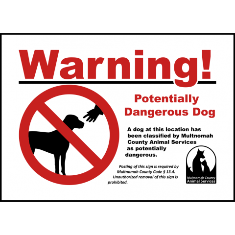 Potentially Dangerous Dog Sign (square)