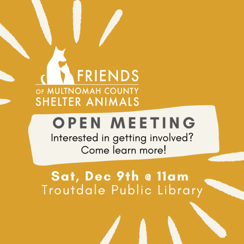 Open Meeting - Friends of Multnomah County Shelter Animals